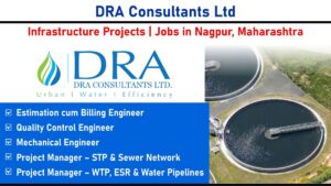 DRA Consultants Ltd – Career Opportunities in Infrastructure Projects | Jobs in Nagpur, Maharashtra
