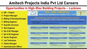 Amitech Projects India Pvt Ltd Careers | Opportunities in High-Rise Building Projects – Lucknow