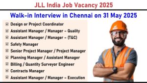 JLL India Job Vacancy 2025: Recruitment for Multiple Positions | Walk-in Interview in Chennai on 31 May 2025