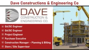 Dave Constructions & Engineering Co: Job Openings for Civil Engineering Professionals