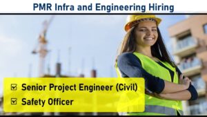PMR Infra and Engineering Hiring: High-Quality Residential and Commercial Infrastructure Projects | Boisar, Palghar (Maharashtra)