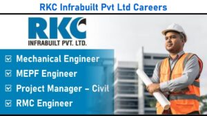 RKC Infrabuilt Pvt Ltd Careers: Civil & Mechanical Engineering Jobs in Gujarat | Apply Now