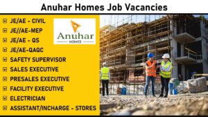 Anuhar Homes Job Vacancies: We’re Hiring for Multiple Positions | Apply Now