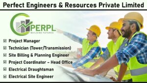 Perfect Engineers & Resources Private Limited: Hiring for Multiple Positions Across India | Apply Now