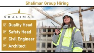 Shalimar Group Hiring: Opportunities in High-Rise Building Projects | Real Estate Construction Jobs (June 2025)