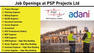 Job Openings at PSP Projects Ltd: Recruitment for High-Rise Building Projects | Apply Now