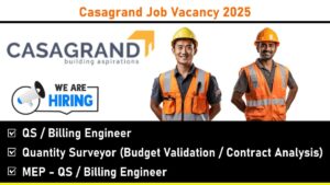 Casagrand Job Vacancy 2025: Recruitment for Multiple Positions in Chennai and Hyderabad | Apply Now