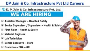 DP Jain & Co. Infrastructure Pvt Ltd Careers: Large-scale Metro, Road, And Highway Projects | Apply Now