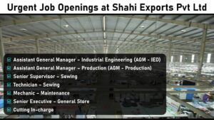 Urgent Job Openings at Shahi Exports Pvt Ltd: Recruitment for Multiple Positions | Bhubaneswar, Odisha