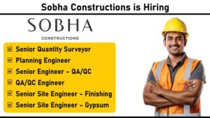 Sobha Constructions is Hiring: High-rise building construction | Apply Now
