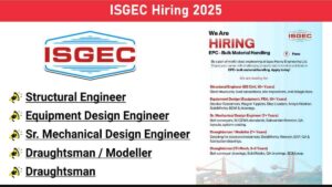 ISGEC Hiring 2025 | Structural, Mechanical & Design Engineers | EPC Bulk Material Handling Jobs