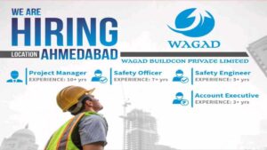Wagad Buildcon Hiring | Civil Engineering & Project Management Jobs Ahmedabad