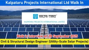 Kalpataru Projects International Ltd Walk In | Solar Civil & Structural Design Engineers | 28 September 2025