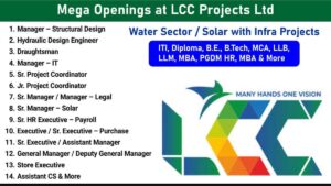 Mega Openings at LCC Projects Ltd | Civil, IT, Solar & Finance Careers in Ahmedabad